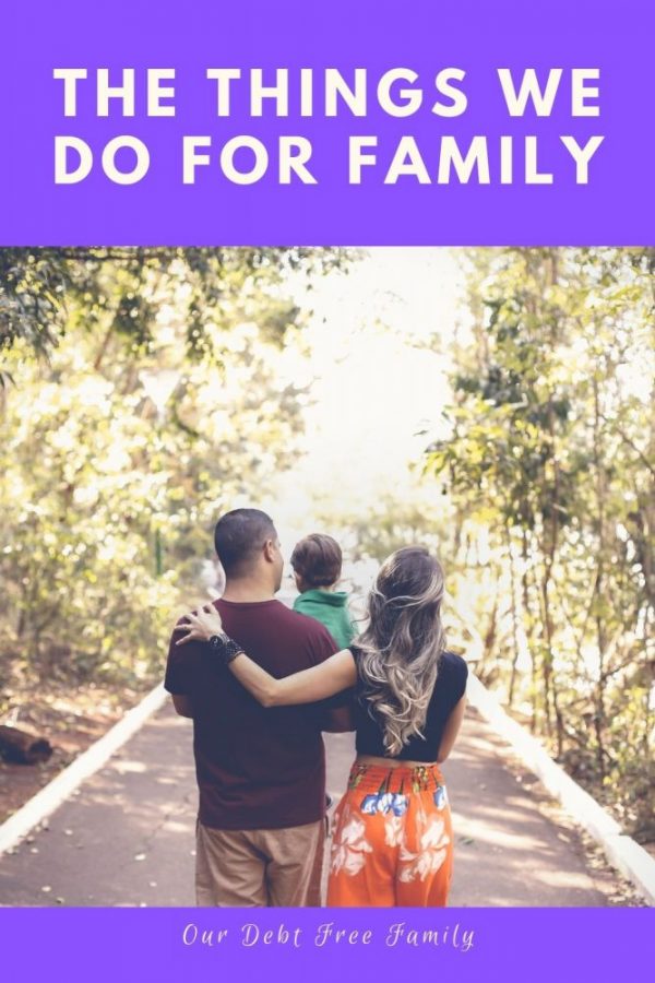 The Things We Do For Family