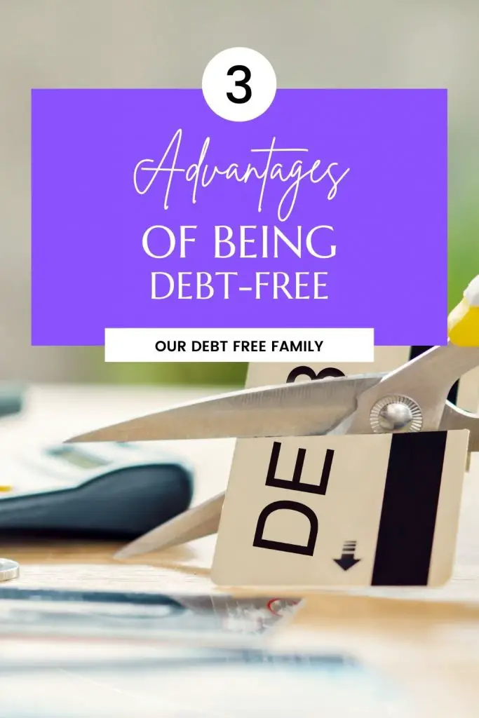 advantages of being debt-free