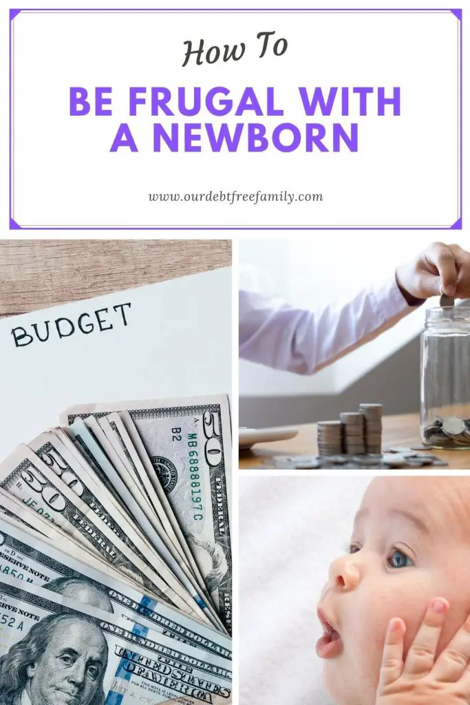 frugal with a newborn