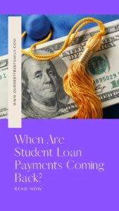 When Are Student Loan Payments Coming Back - Pinterest Image