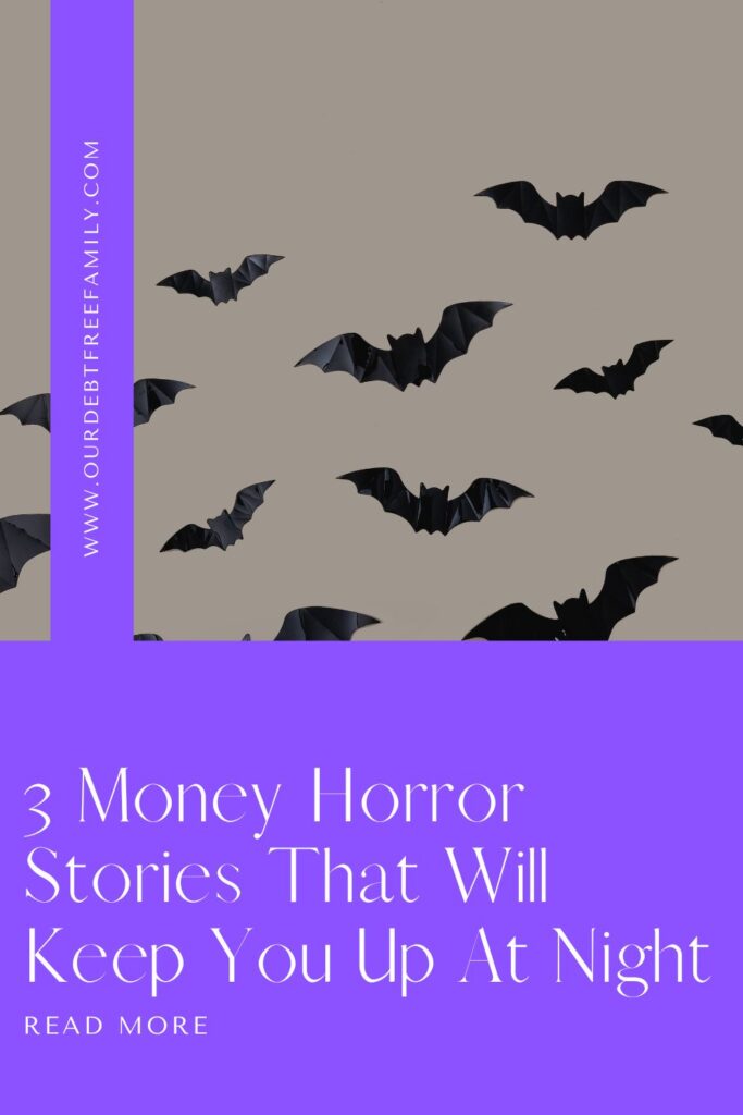 Money Horror Stories