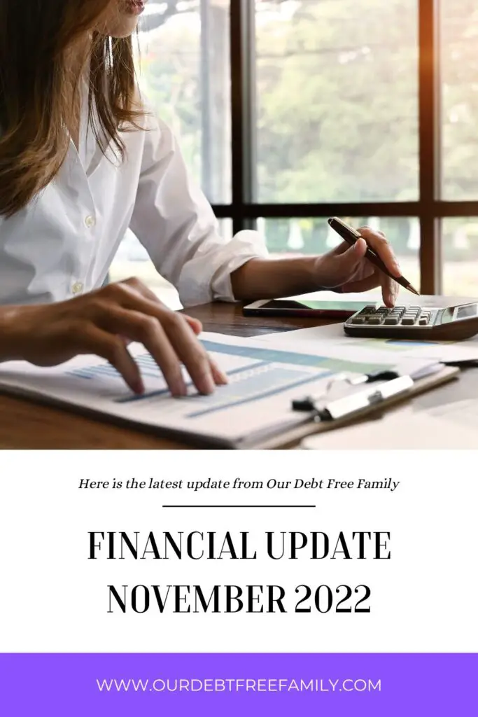 Our Debt Free Family Financial Update for November 2022