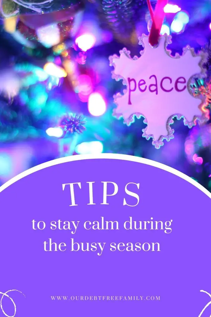 Tips to stay calm during the busy season