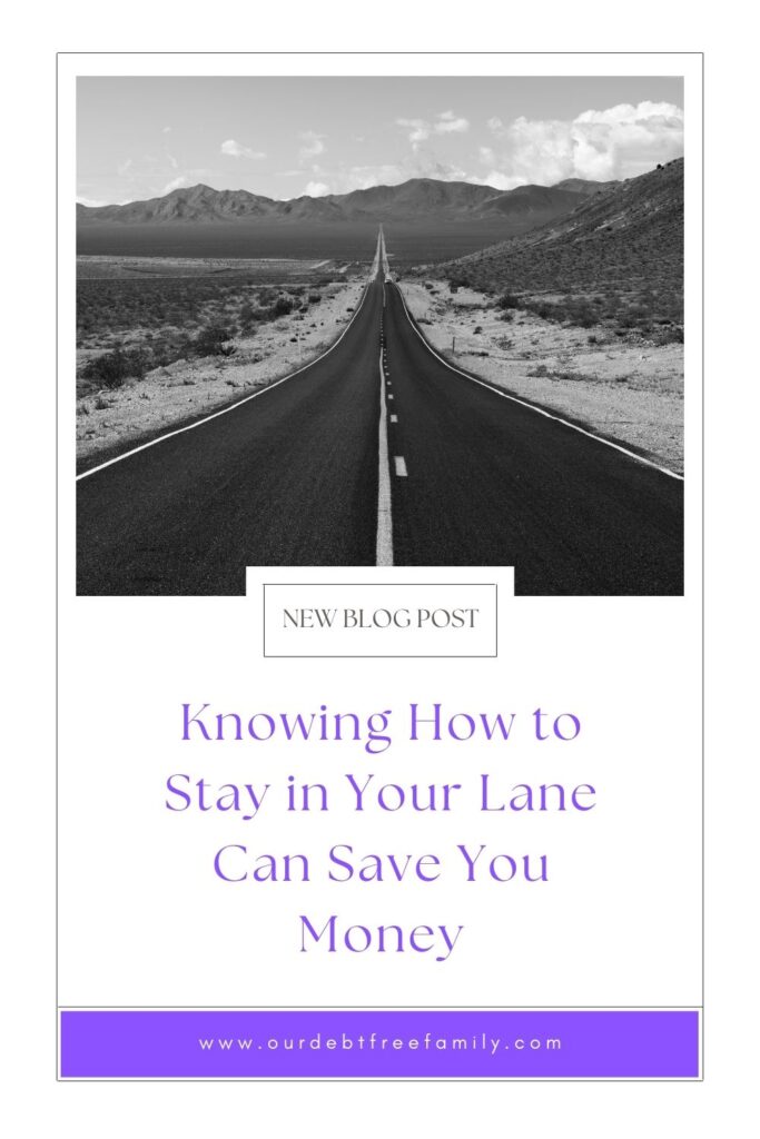 Knowing How to Stay in Your Lane Can Save You Money